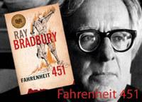 Ray Bradbury, author of Fahrenheit 451